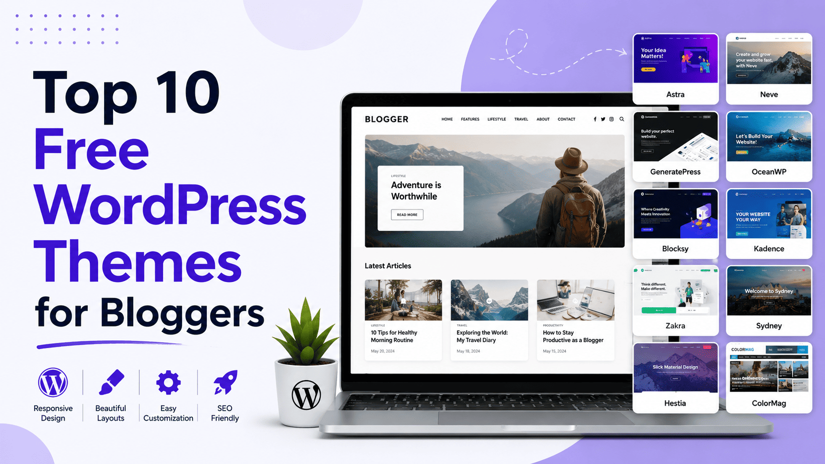 Top 10 Free WordPress Themes for Bloggers