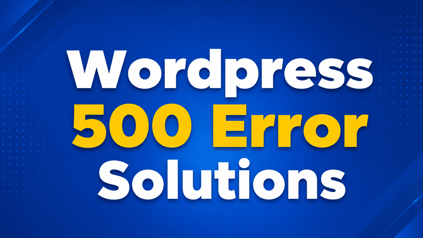 wordpress 500 error soutions